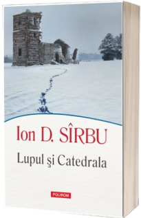 Lupul si Catedrala
