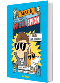 Mac B.: Micul spion, volumul 1: Mac sub acoperire