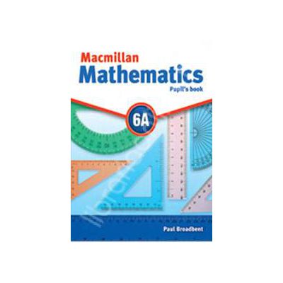 Macmillan Mathematics 6A Pupils Book