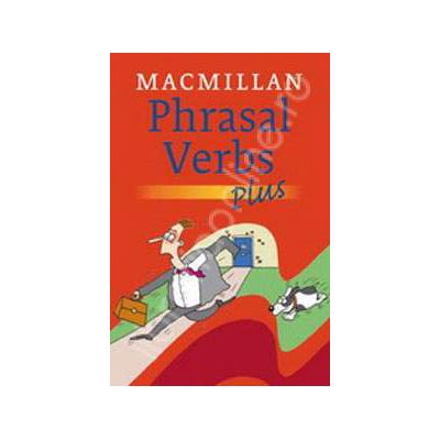 Macmillan Phrasal Verbs Plus