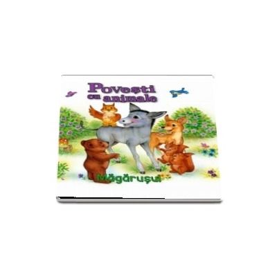 Magarusul - Povesti cu animale