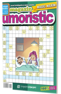 Magazin Umoristic, magic maxim numarul 9. Jocuri inteligente si umor sanatos. Nivel mediu