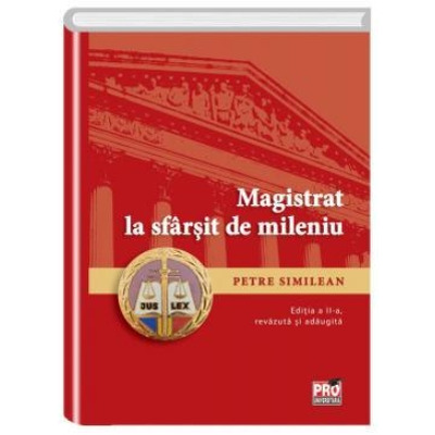 Magistrat la sfarsit de mileniu
