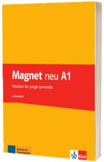 Magnet neu A1. Deutsch fur junge Lernende Lehrerheft