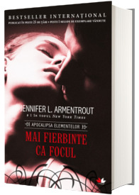 Mai fierbinte ca focul
