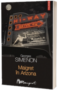 Maigret in Arizona