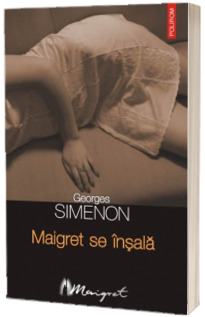 Maigret se insala