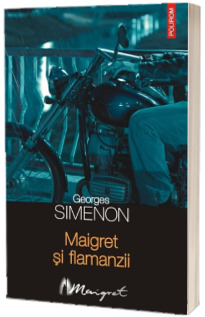 Maigret si flamanzii Maigret si flamanzii