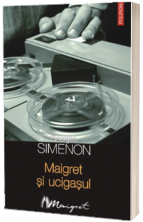 Maigret si ucigasul
