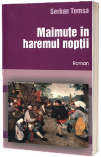 Maimute in haremul noptii