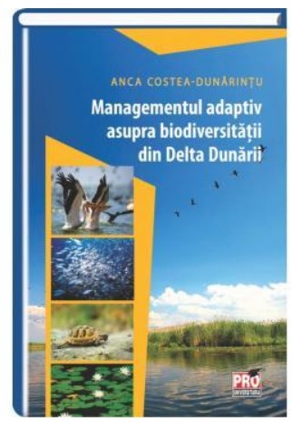 Managementul adaptiv asupra biodiversitatii din Delta Dunarii