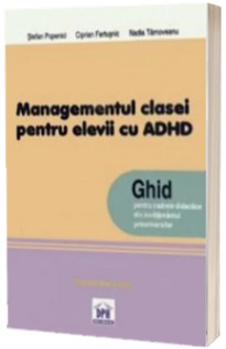 Managementul clasei de elevi pentru elevii cu ADHD