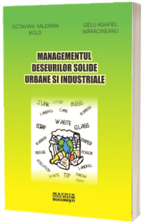 Managementul deseurilor solide urbane si industriale