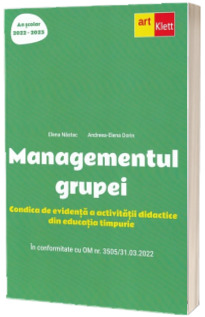 Managementul grupei. Condica de evidenta a activitatii didactice din educatia timpurie
