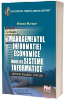 Managementul informatiei economice folosind sisteme informatice