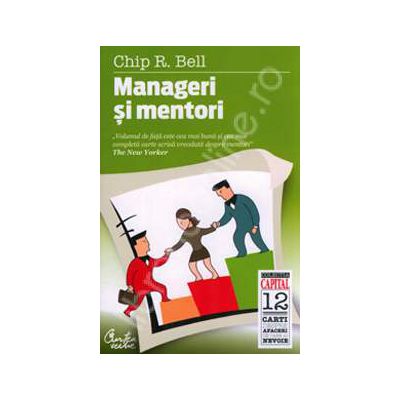 Manageri si mentori - editie capital