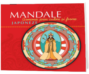 Mandale japoneze - Armonie prin culori si forme