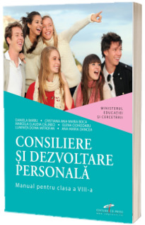 Manual de consiliere si dezvoltare personala pentru clasa a VIII-a