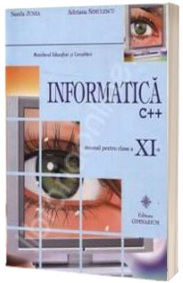 Manual de informatica clasa a XI-a, C++
