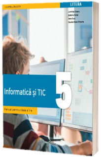 Manual de informatica si tic, pentru clasa a V-a (aprobat cu nr. 4065 din 16.06.2022)