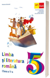 Manual de Limba si literatura romana, pentru clasa a V-a (aprobat cu nr. 4065 din 16.06.2022)