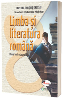 Manual de Limba si literatura romana, pentru clasa a VIII-a