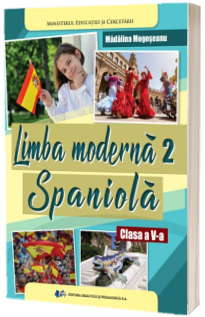 Manual de Limba spaniola, pentru clasa a V-a (aprobat cu nr. 4065 din 16.06.2022)