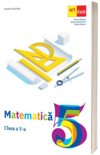 Manual de matematica, pentru clasa a V-a (aprobat cu nr. 4065 din 16.06.2022)