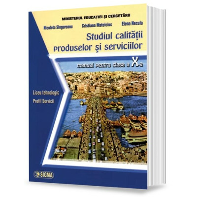 Manual de Studiul calitatii produselor si serviciilor cls. a X-a