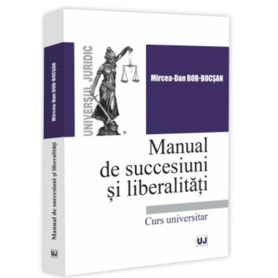 Manual de succesiuni si liberalitati