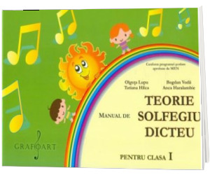 Manual de Teorie, Solfegiu, Dicteu pentru clasa I