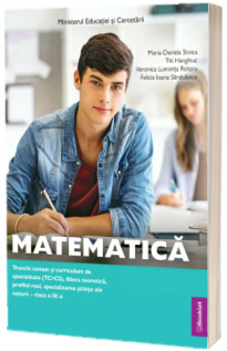Manual Matematica - Trunchi comun si curriculum de specialitate (TC+CS). Clasa a IX-a