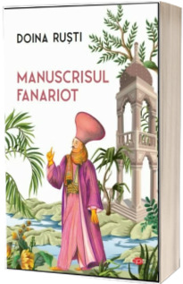 Manuscrisul fanariot Manuscrisul fanariot
