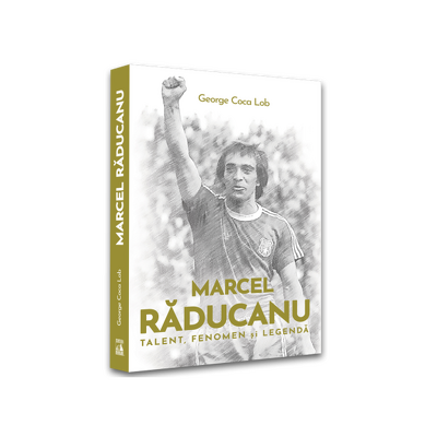Marcel Raducanu. Talent, fenomen si legenda