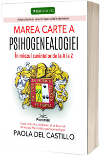 Marea carte a Psihogenealogiei