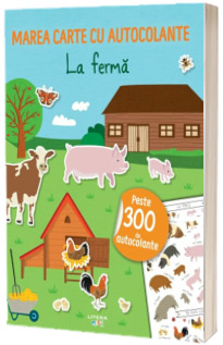 Marea carte cu autocolante. La ferma