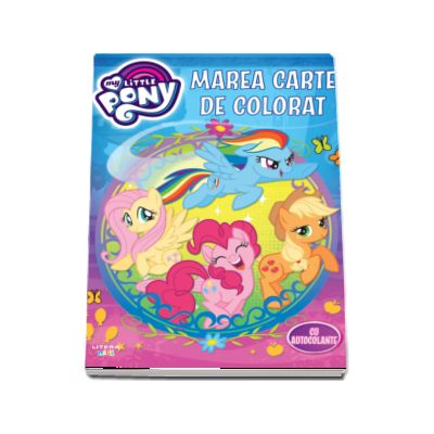 Marea carte de colorat. My Little Pony