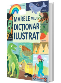 Marele meu dictionar ilustrat