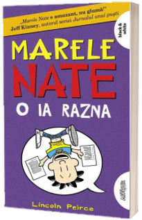 Marele Nate. Nate o ia razna