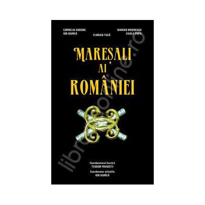 Maresali ai Romaniei