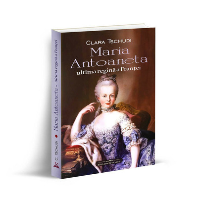 Maria Antoaneta, ultima regina a Frantei