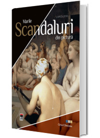 Marile scandaluri din pictura