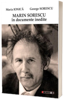 Marin Sorescu in documente inedite