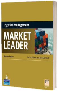 Market Leader Business English. Logistic Management
