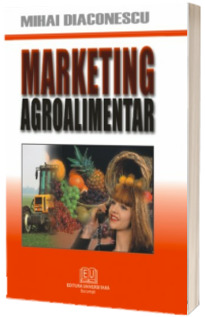 Marketing Agroalimentar Editia I
