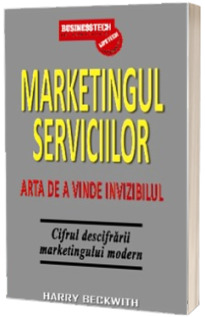 Marketingul serviciilor. Arta de a vinde invizibilul (Stare: noua, cu defecte la coperta)