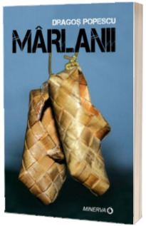 Marlanii (Dragos Popescu)