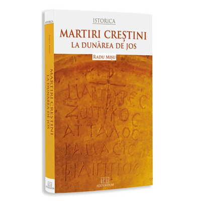 Martiri crestini la Dunarea de Jos Martiri crestini la Dunarea de Jos