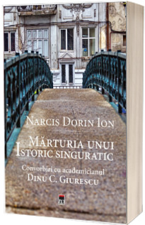 Marturia unui istoric singuratic