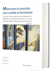 Marturii si evocari din lagare si inchisori Marturii si evocari din lagare si inchisori